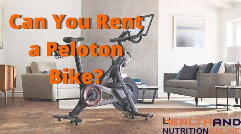 Can You Rent a Peloton Bike
