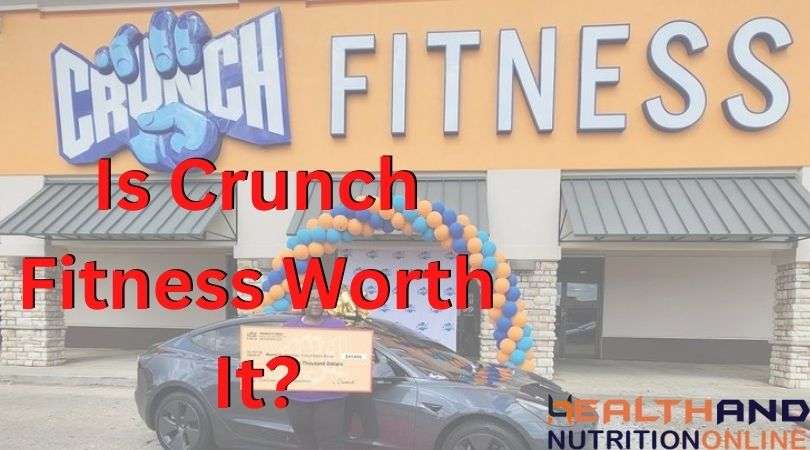 Is Crunch Fitness Worth It