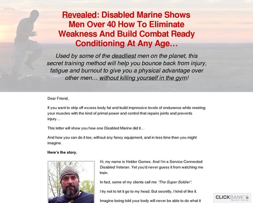 Revealed: Disabled Marine Shows Men Over 40 How To Eliminate Weakness And Build Combat Ready Conditioning At Any Age…